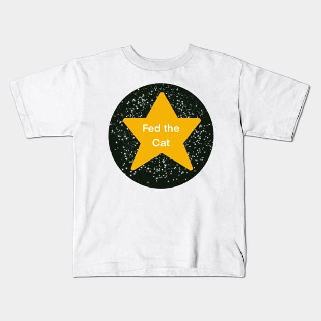 Fed the Cat Adulting Gold Star Kids T-Shirt by Theartiologist